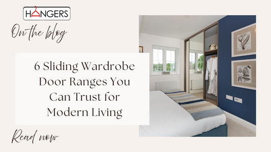 6 Sliding Wardrobe Door Ranges You Can Trust for Modern Living